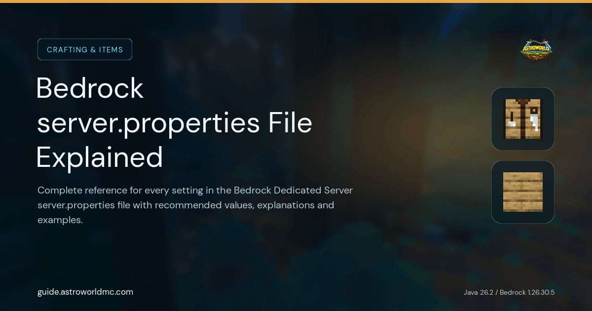Bedrock server.properties File Explained: Complete reference for every setting in the Bedrock Dedicated Server server.properties file with recommended values, explanations and examples.