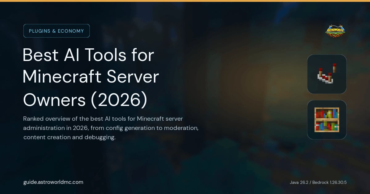 Best AI Tools for Minecraft Server Owners (2026): Ranked overview of the best AI tools for Minecraft server administration in 2026, from config generation to moderation, content creation and debugging.