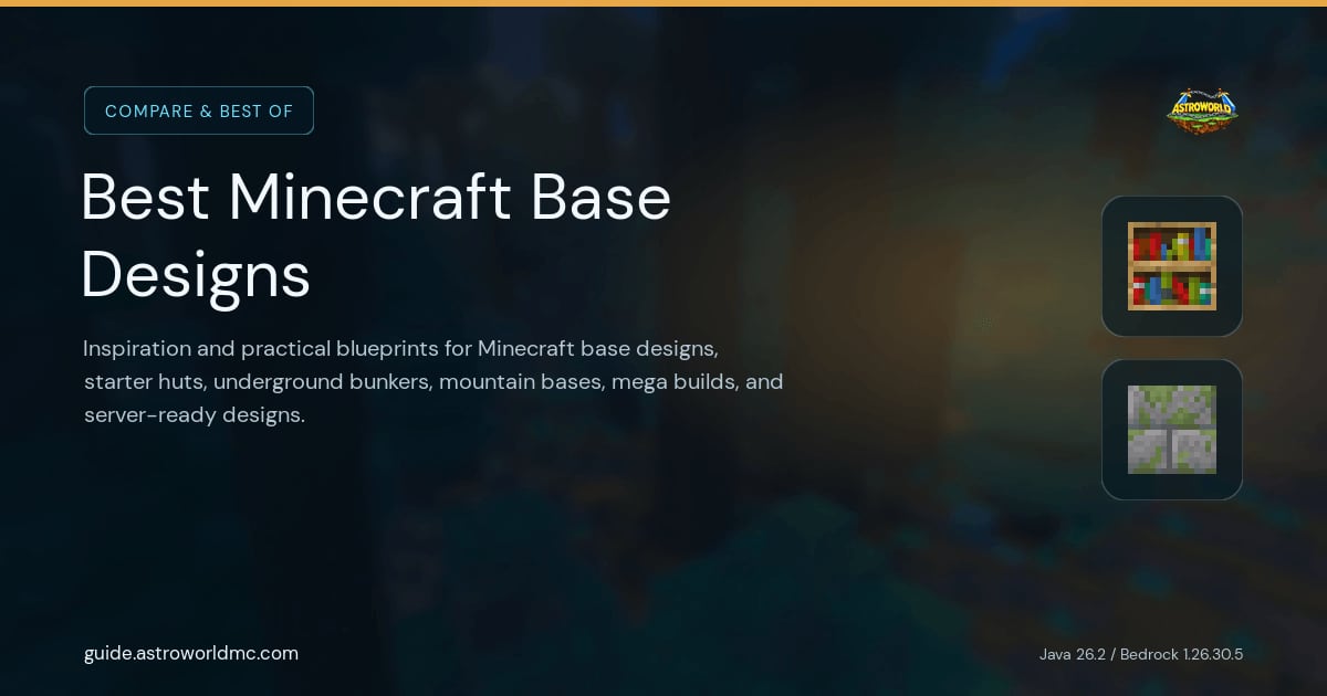 Best Minecraft Base Designs: Inspiration and practical blueprints for Minecraft base designs, starter huts, underground bunkers, mountain bases, mega builds, and server-ready designs.