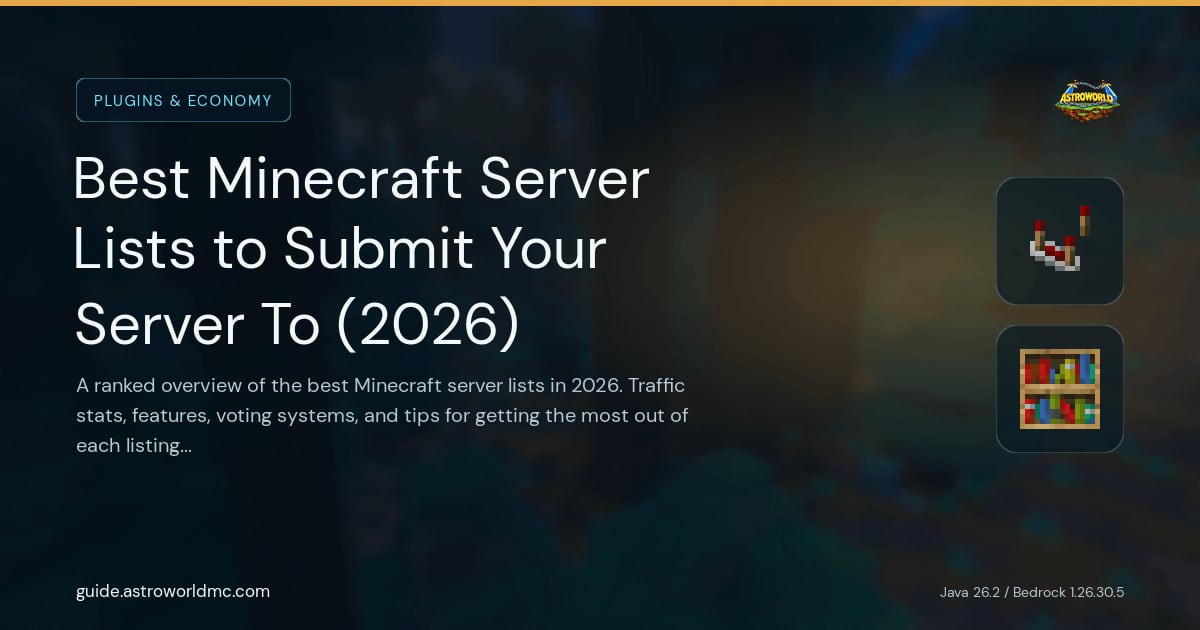 Best Minecraft Server Lists to Submit Your Server To (2026): A ranked overview of the best Minecraft server lists in 2026. Traffic stats, features, voting systems, and tips for getting the most out of each listing site.