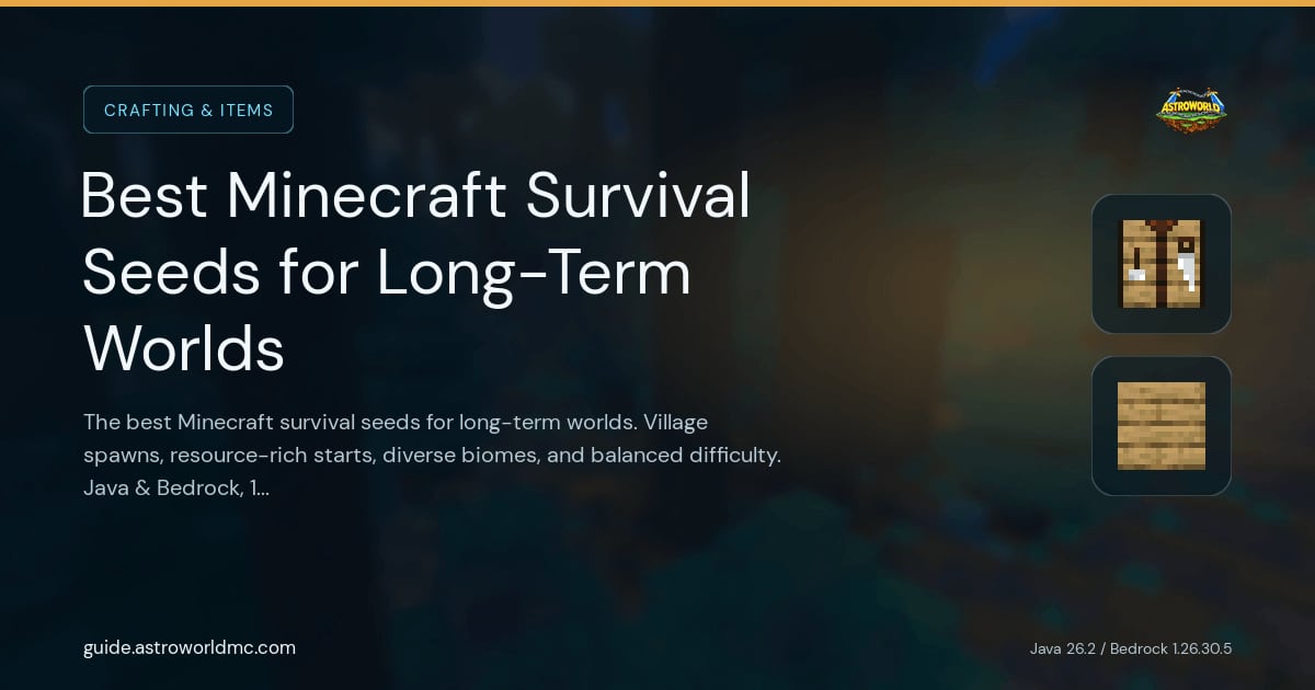Best Minecraft Survival Seeds for Long-Term Worlds: The best Minecraft survival seeds for long-term worlds. Village spawns, resource-rich starts, diverse biomes, and balanced difficulty. Java & Bedrock, 1.21+.