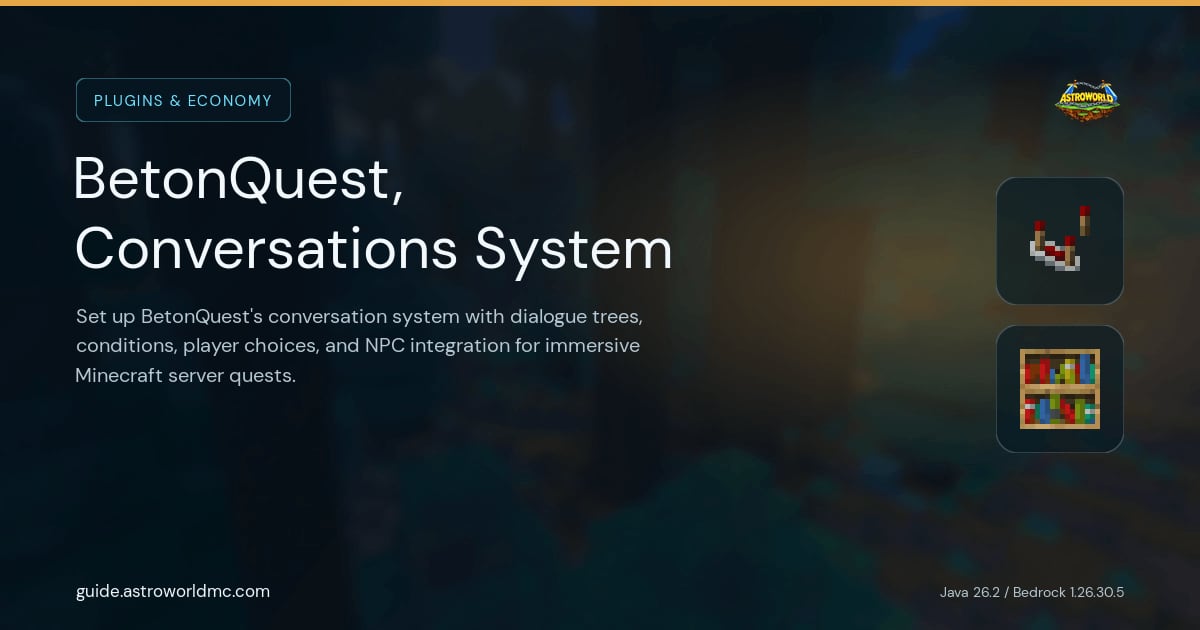 BetonQuest, Conversations System: Set up BetonQuest's conversation system with dialogue trees, conditions, player choices, and NPC integration for immersive Minecraft server quests.