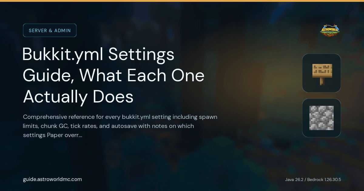 Bukkit.yml Settings Guide, What Each One Actually Does: Comprehensive reference for every bukkit.yml setting including spawn limits, chunk GC, tick rates, and autosave with notes on which settings Paper overrides.