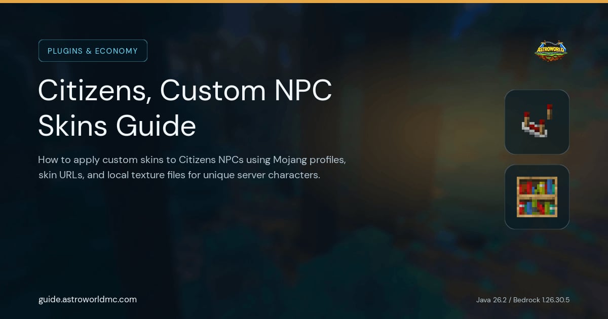 Citizens, Custom NPC Skins Guide: How to apply custom skins to Citizens NPCs using Mojang profiles, skin URLs, and local texture files for unique server characters.