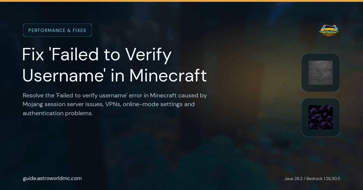 Fix 'Failed to Verify Username' in Minecraft: Resolve the 'Failed to verify username' error in Minecraft caused by Mojang session server issues, VPNs, online-mode settings and authentication problems.