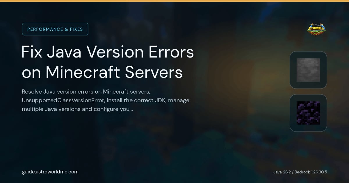 Fix Java Version Errors on Minecraft Servers: Resolve Java version errors on Minecraft servers, UnsupportedClassVersionError, install the correct JDK, manage multiple Java versions and configure your start script.