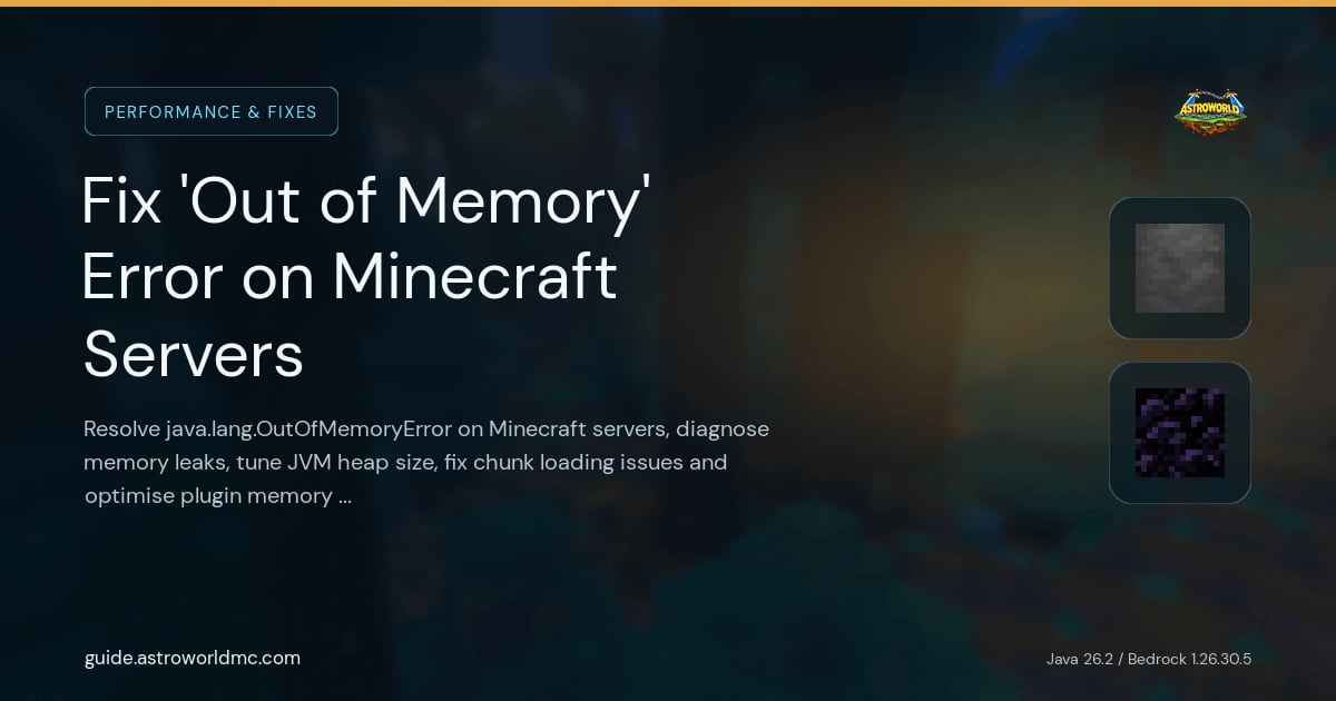 Fix 'Out of Memory' Error on Minecraft Servers: Resolve java.lang.OutOfMemoryError on Minecraft servers, diagnose memory leaks, tune JVM heap size, fix chunk loading issues and optimise plugin memory usage.