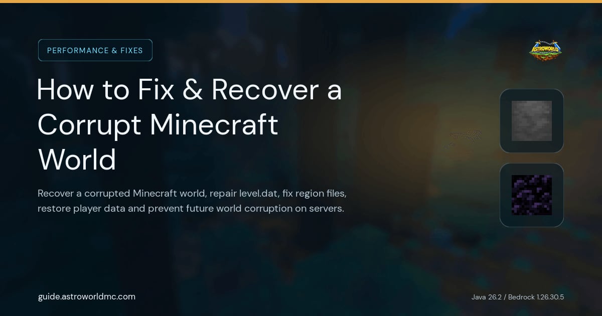 How to Fix & Recover a Corrupt Minecraft World: Recover a corrupted Minecraft world, repair level.dat, fix region files, restore player data and prevent future world corruption on servers.
