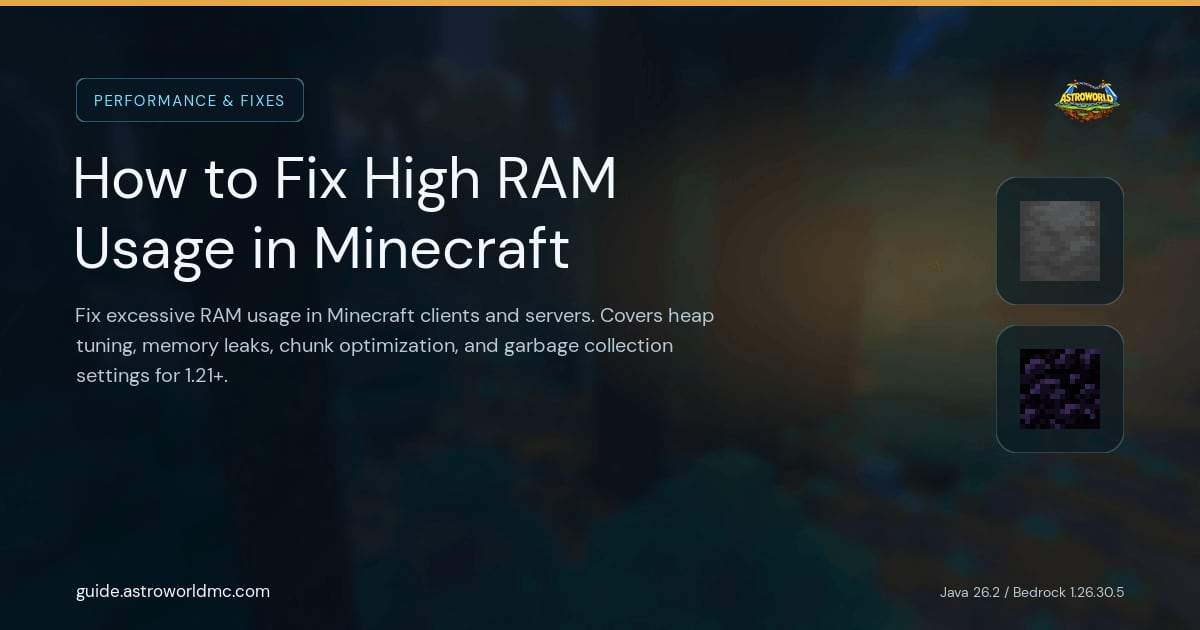 How to Fix High RAM Usage in Minecraft: Fix excessive RAM usage in Minecraft clients and servers. Covers heap tuning, memory leaks, chunk optimization, and garbage collection settings for 1.21+.