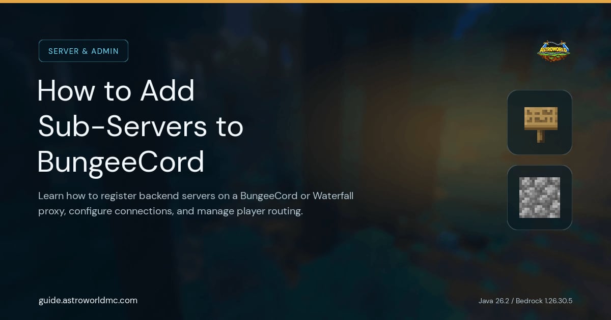How to Add Sub-Servers to BungeeCord: Learn how to register backend servers on a BungeeCord or Waterfall proxy, configure connections, and manage player routing.