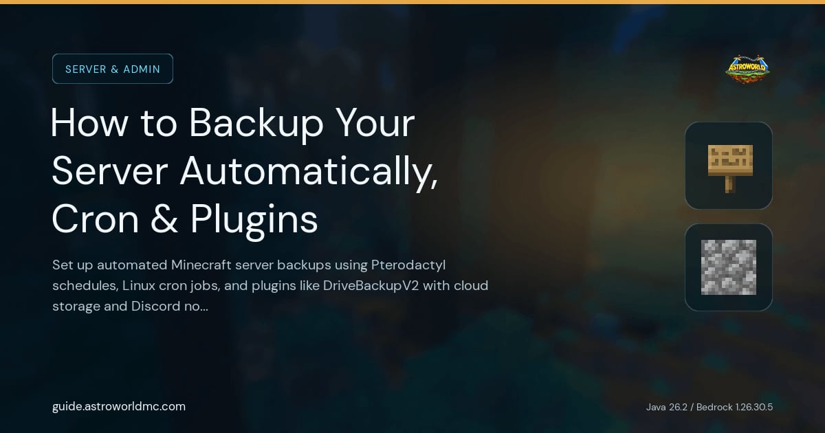 How to Backup Your Server Automatically, Cron & Plugins: Set up automated Minecraft server backups using Pterodactyl schedules, Linux cron jobs, and plugins like DriveBackupV2 with cloud storage and Discord notifications.
