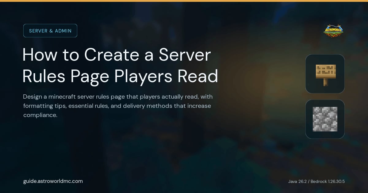 How to Create a Server Rules Page Players Read: Design a minecraft server rules page that players actually read, with formatting tips, essential rules, and delivery methods that increase compliance.