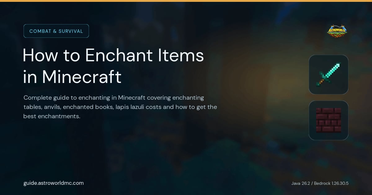 How to Enchant Items in Minecraft: Complete guide to enchanting in Minecraft covering enchanting tables, anvils, enchanted books, lapis lazuli costs and how to get the best enchantments.