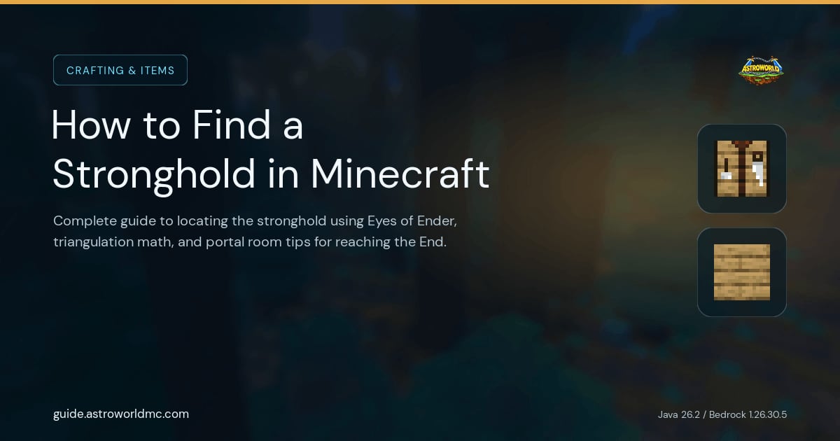 How to Find a Stronghold in Minecraft: Complete guide to locating the stronghold using Eyes of Ender, triangulation math, and portal room tips for reaching the End.