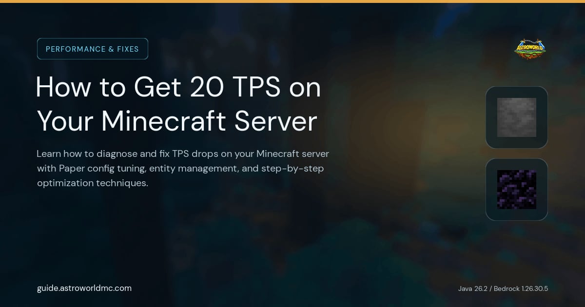 How to Get 20 TPS on Your Minecraft Server: Learn how to diagnose and fix TPS drops on your Minecraft server with Paper config tuning, entity management, and step-by-step optimization techniques.
