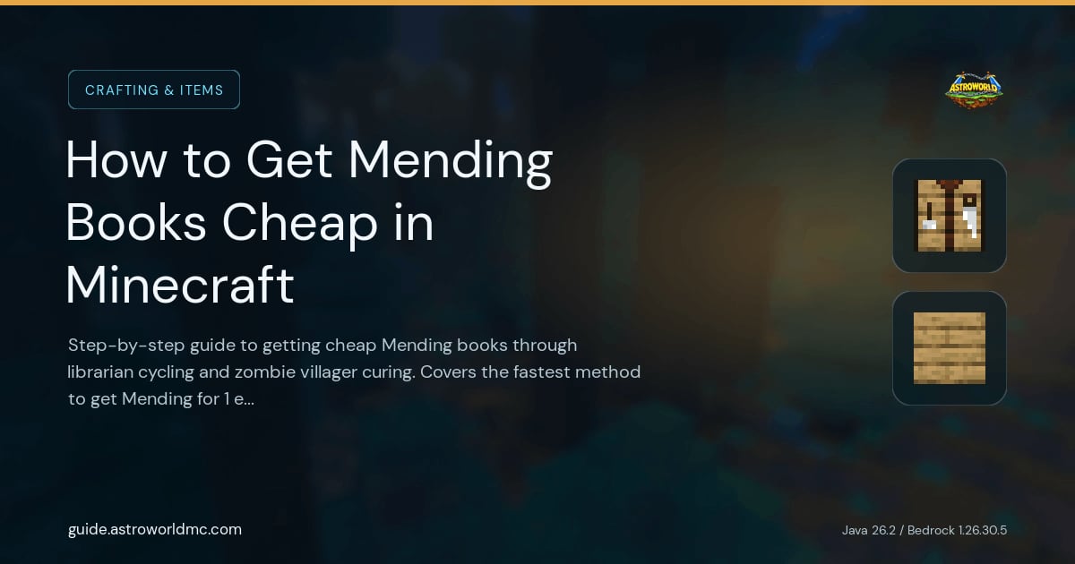 How to Get Mending Books Cheap in Minecraft: Step-by-step guide to getting cheap Mending books through librarian cycling and zombie villager curing. Covers the fastest method to get Mending for 1 emerald.
