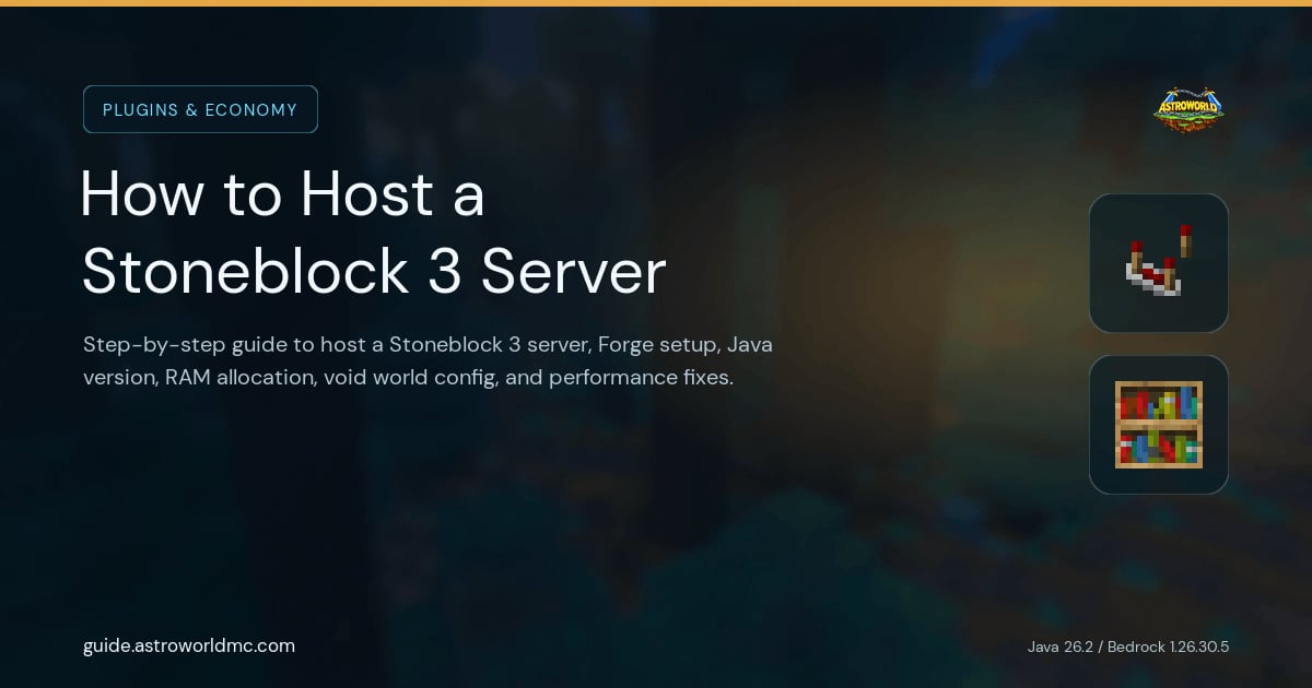 How to Host a Stoneblock 3 Server: Step-by-step guide to host a Stoneblock 3 server, Forge setup, Java version, RAM allocation, void world config, and performance fixes.