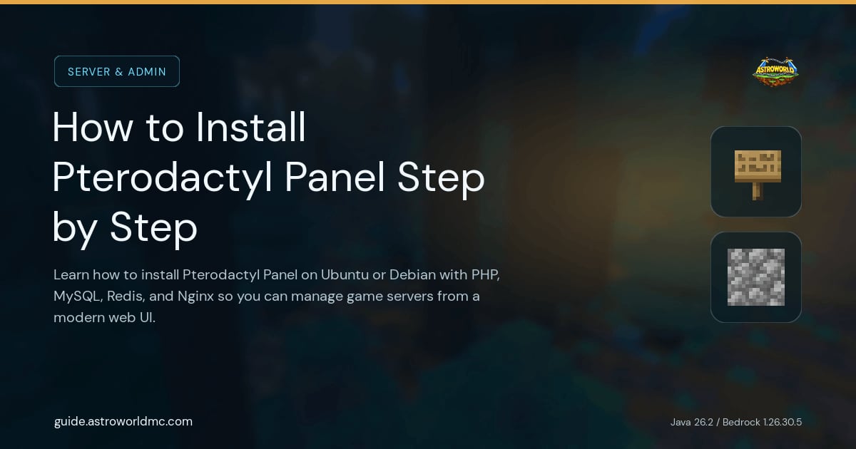 How to Install Pterodactyl Panel Step by Step: Learn how to install Pterodactyl Panel on Ubuntu or Debian with PHP, MySQL, Redis, and Nginx so you can manage game servers from a modern web UI.