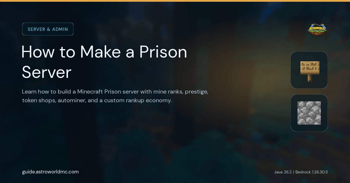 How to Make a Prison Server: Learn how to build a Minecraft Prison server with mine ranks, prestige, token shops, autominer, and a custom rankup economy.