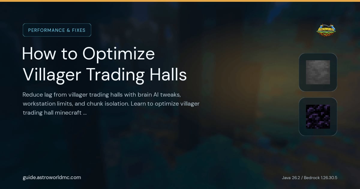 How to Optimize Villager Trading Halls: Reduce lag from villager trading halls with brain AI tweaks, workstation limits, and chunk isolation. Learn to optimize villager trading hall minecraft builds for server performance.