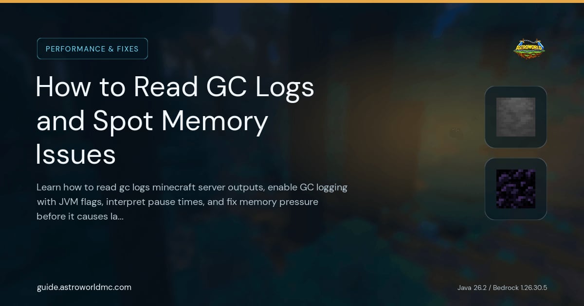 How to Read GC Logs and Spot Memory Issues: Learn how to read gc logs minecraft server outputs, enable GC logging with JVM flags, interpret pause times, and fix memory pressure before it causes lag spikes.