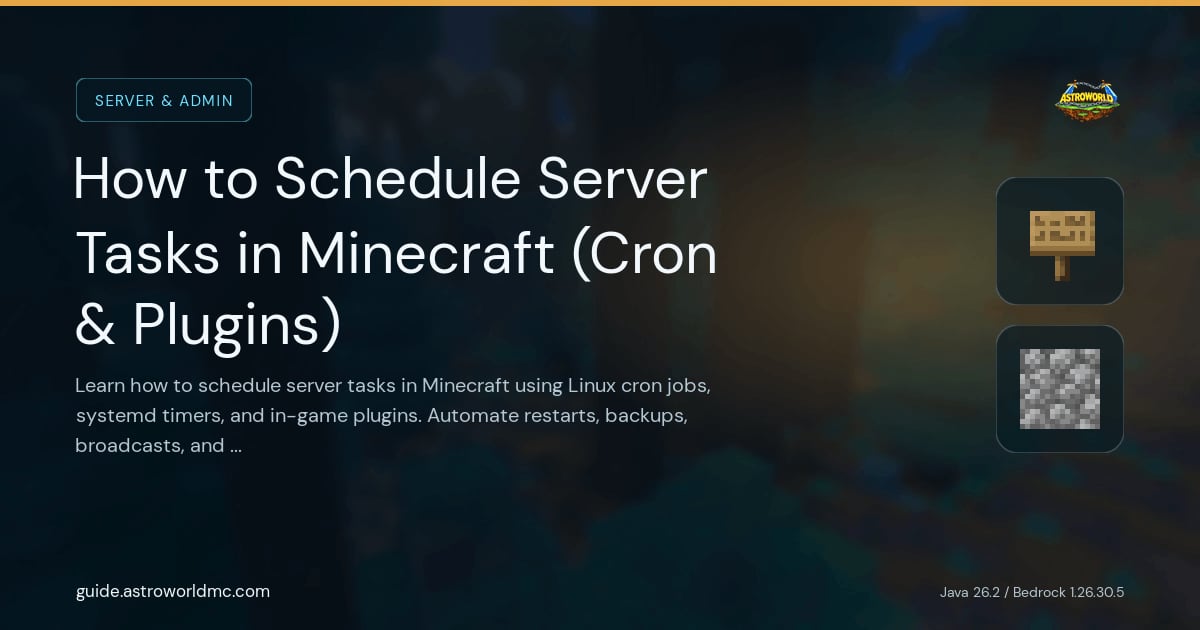 How to Schedule Server Tasks in Minecraft (Cron & Plugins): Learn how to schedule server tasks in Minecraft using Linux cron jobs, systemd timers, and in-game plugins. Automate restarts, backups, broadcasts, and more.