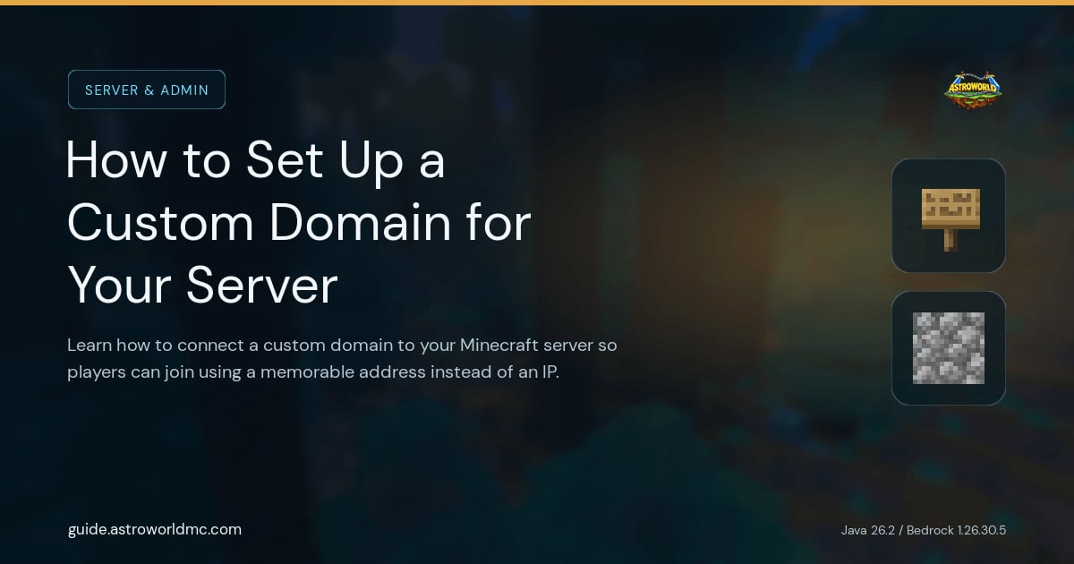 How to Set Up a Custom Domain for Your Server: Learn how to connect a custom domain to your Minecraft server so players can join using a memorable address instead of an IP.