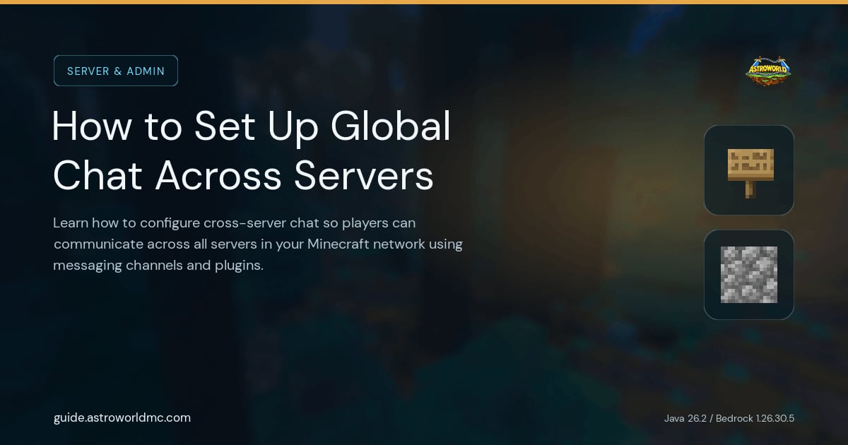 How to Set Up Global Chat Across Servers: Learn how to configure cross-server chat so players can communicate across all servers in your Minecraft network using messaging channels and plugins.