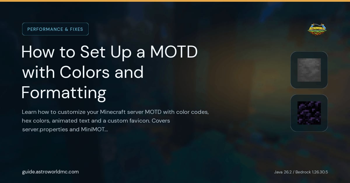 How to Set Up a MOTD with Colors and Formatting: Learn how to customize your Minecraft server MOTD with color codes, hex colors, animated text and a custom favicon. Covers server.properties and MiniMOTD plugin.