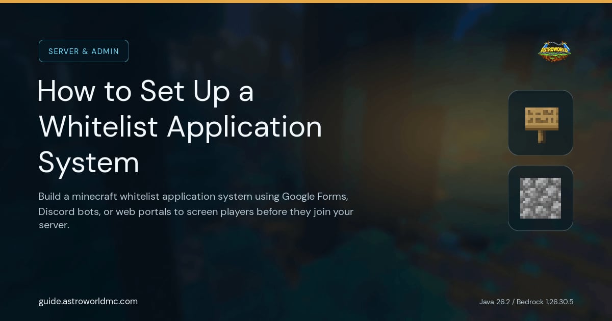 How to Set Up a Whitelist Application System: Build a minecraft whitelist application system using Google Forms, Discord bots, or web portals to screen players before they join your server.
