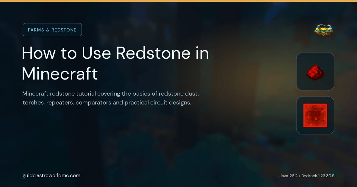 How to Use Redstone in Minecraft: Minecraft redstone tutorial covering the basics of redstone dust, torches, repeaters, comparators and practical circuit designs.