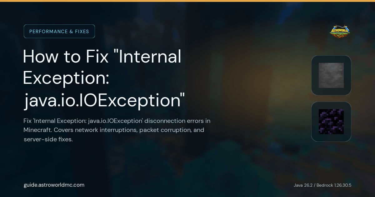 How to Fix "Internal Exception: java.io.IOException": Fix 'Internal Exception: java.io.IOException' disconnection errors in Minecraft. Covers network interruptions, packet corruption, and server-side fixes.
