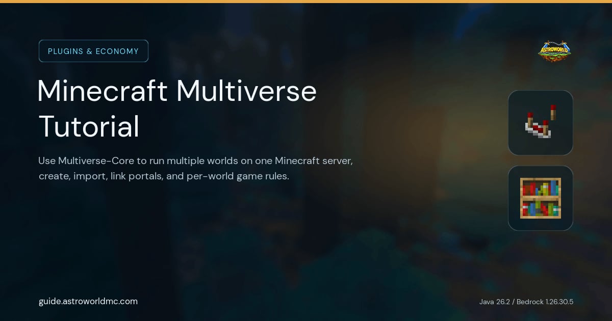 Minecraft Multiverse Tutorial: Use Multiverse-Core to run multiple worlds on one Minecraft server, create, import, link portals, and per-world game rules.