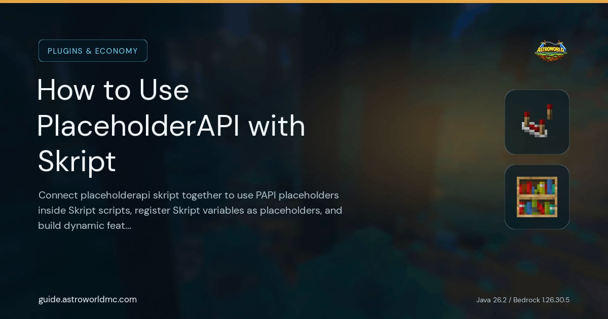 How to Use PlaceholderAPI with Skript: Connect placeholderapi skript together to use PAPI placeholders inside Skript scripts, register Skript variables as placeholders, and build dynamic features.