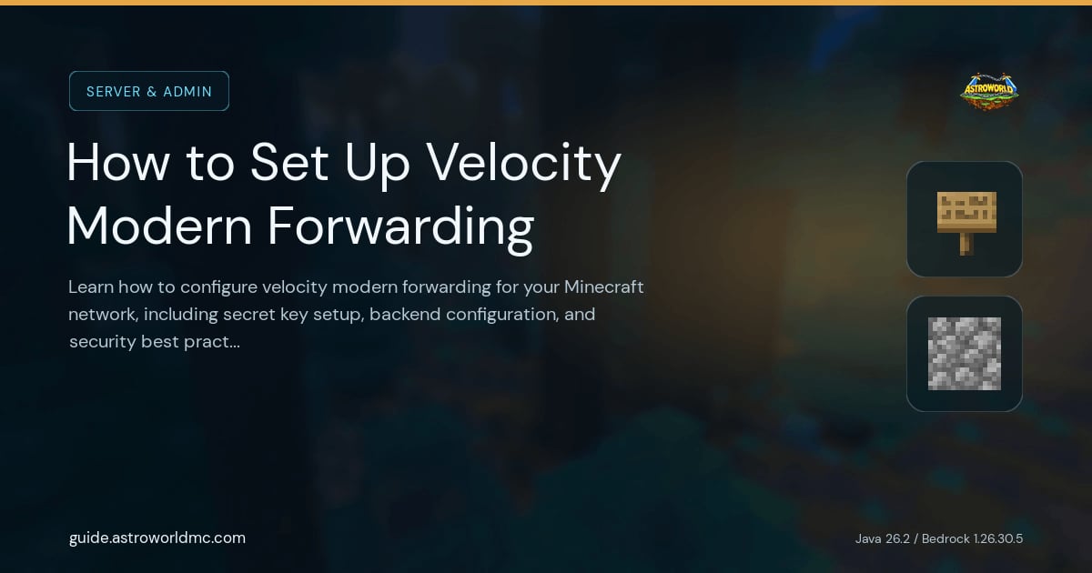 How to Set Up Velocity Modern Forwarding: Learn how to configure velocity modern forwarding for your Minecraft network, including secret key setup, backend configuration, and security best practices.
