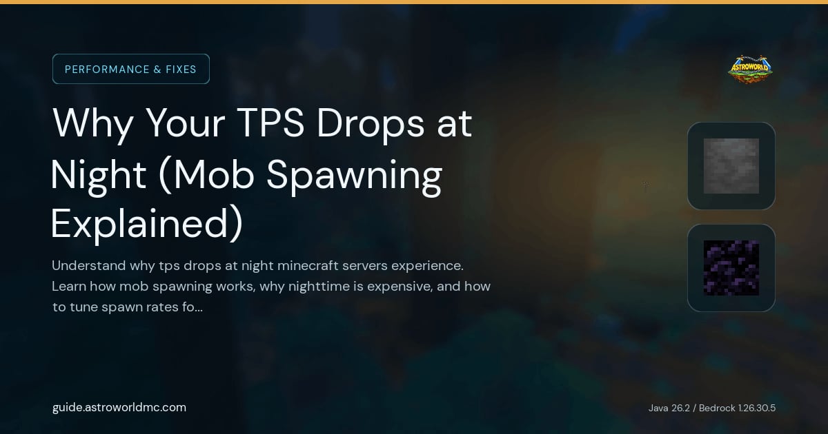 Why Your TPS Drops at Night (Mob Spawning Explained): Understand why tps drops at night minecraft servers experience. Learn how mob spawning works, why nighttime is expensive, and how to tune spawn rates for better performance.